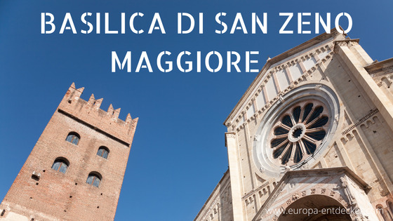 Basilica di San Zeno Maggiore